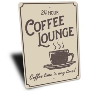Alternative view of Coffee Lounge Sign
